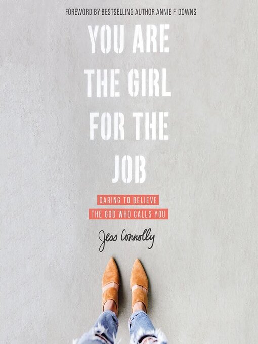 Title details for You Are the Girl for the Job by Jess Connolly - Available